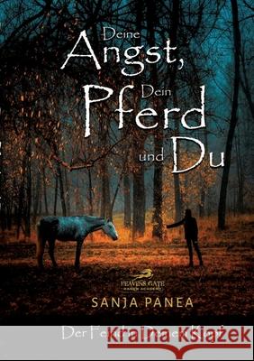 Deine Angst, Dein Pferd & Du Panea, Sanja 9783384186928 tredition - książka
