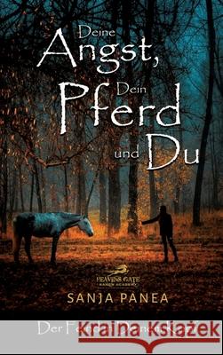 Deine Angst, Dein Pferd & Du Panea, Sanja 9783384186935 tredition - książka