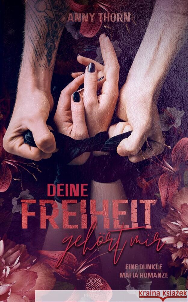 Deine Freiheit gehört mir (Band1) Thorn, Anny 9783985951543 Nova MD - książka