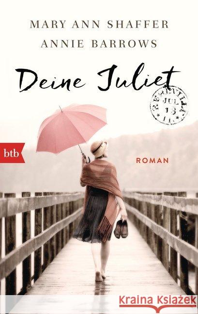 Deine Juliet : Roman Shaffer, Mary Ann; Barrows, Annie 9783442713844 btb - książka