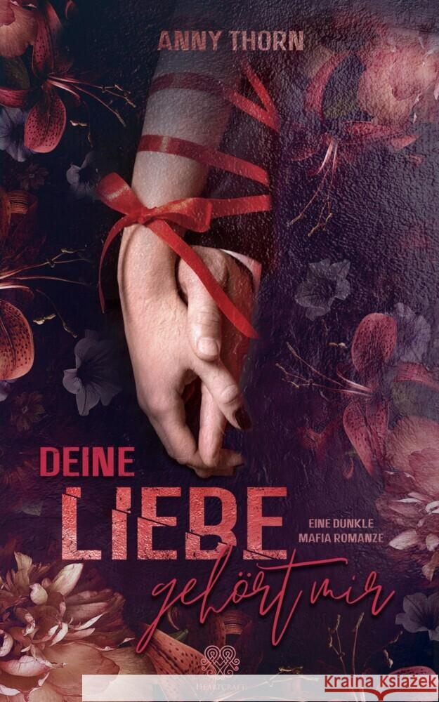 Deine Liebe gehört mir (Band2) Thorn, Anny 9783985952045 Nova MD - książka