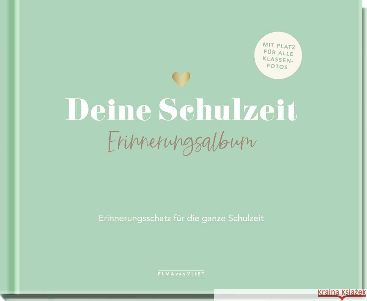 Deine Schulzeit Vliet, Elma van 4251693905165 Elma van Vliet - książka