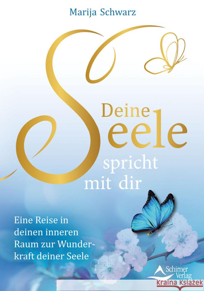 Deine Seele spricht mit dir Schwarz, Marija 9783843414692 Schirner - książka