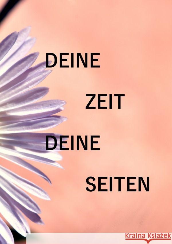 Deine Zeit - Deine Seiten Damberger, Marco 9783757581565 epubli - książka