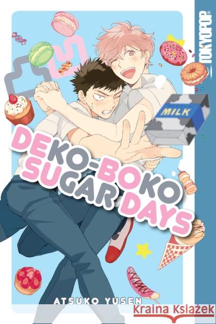 Dekoboko Sugar Days: Volume 1 Atsuko Yusen 9781427862280 Tokyopop Press Inc - książka