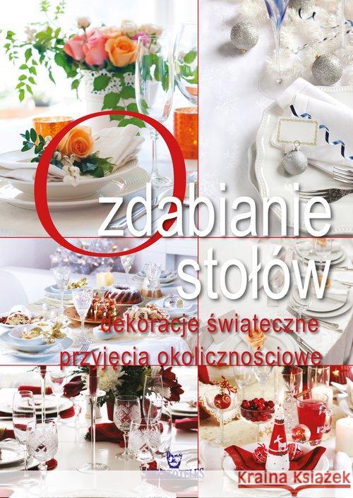 Dekoracje stołów, ozdoby świąteczne Szewczyk Małgorzata 9788380381209 Arystoteles - książka