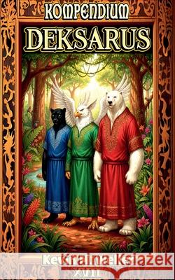 Deksarus Kevin M Weller 9798230872658 Kevin M. Weller - książka