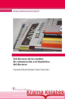 Del discurso de los medios de comunicación a la lingüistica del discurso : Estudios en honor de la profesora María Victoria Romero  9783732900589 Frank & Timme - książka