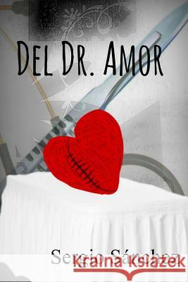Del Doctor Amor Martinez, Natalie Ann 9781492934165 Createspace - książka