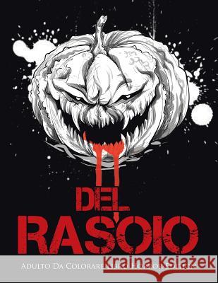Del Rasoio: Adulto Da Colorare Libro Horror Edition Coloring Bandit 9780228214069 Coloring Bandit - książka