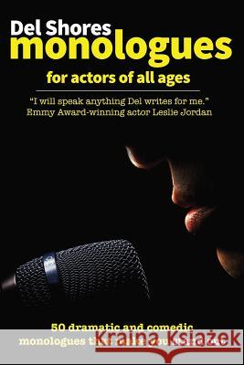 del Shores Monologues for Actors of All Ages del Shores 9781793831002 Independently Published - książka