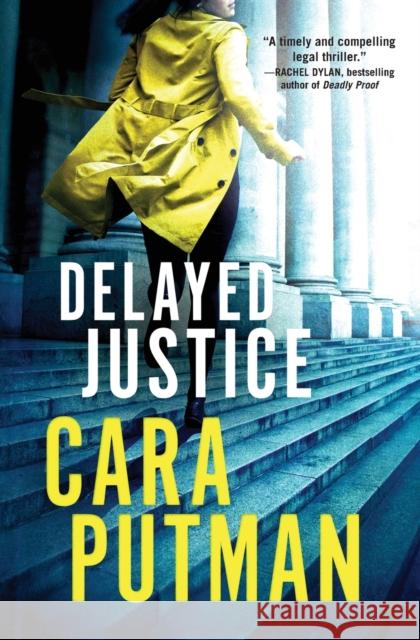 Delayed Justice Cara C. Putman 9780785217916 Thomas Nelson - książka