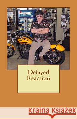 Delayed Reaction Olivia Diamond 9781492213642 Createspace - książka