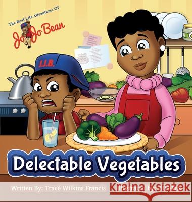 Delectable Vegetables Trace Wilkin Hh Pax 9781734914702 Annie Jean Publishing, Inc. - książka
