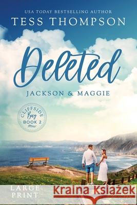 Deleted: Jackson and Maggie Tess Thompson 9781951621216 Tess Thompson - książka