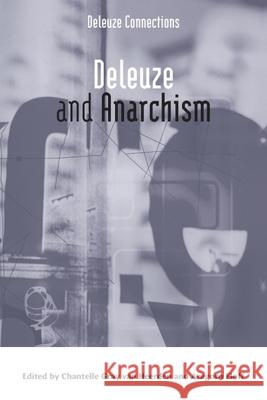 Deleuze and Anarchism Chantelle Gra Aragorn Eloff 9781474439077 Edinburgh University Press - książka