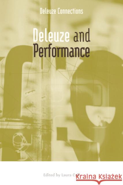 Deleuze and Performance  9780748635047 EDINBURGH UNIVERSITY PRESS - książka