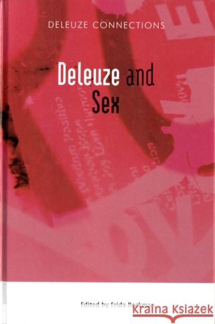 Deleuze and Sex Frida Beckman 9780748642618 Edinburgh University Press - książka