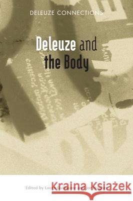 Deleuze and the Body Laura Guillaume 9780748638659 Edinburgh University Press - książka