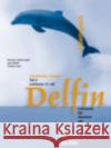 Delfin - Zweibandige Ausgabe: Arbeitsbuch Teil 2 Hartmut Aufderstrasse, Jutta Muller, Thomas Storz 9783191216016 Max Hueber Verlag