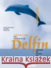 Delfin - Zweibandige Ausgabe: Arbeitsbuch Teil 2 Hartmut Aufderstrasse, Jutta Muller, Thomas Storz 9783191216016 Max Hueber Verlag