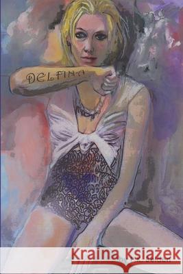 Delfina P K Belden 9781387610464 Lulu.com - książka