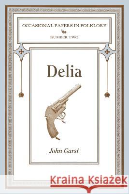 Delia John Garst 9781935243885 Loomis House Press - książka