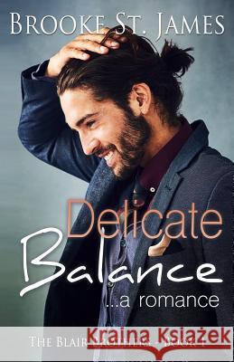 Delicate Balance: A Romance Brooke S 9781092665995 Independently Published - książka