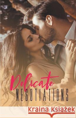 Delicate Negotiations Lili Grouse   9798223444114 Grouse Hill Publishing - książka