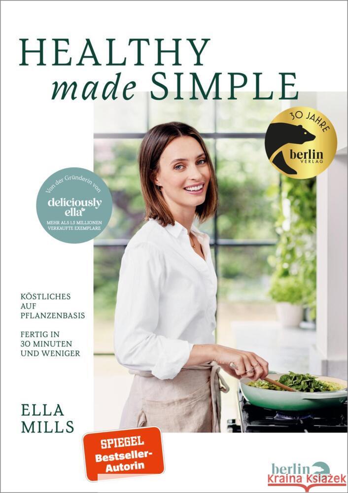 Deliciously Ella - Healthy Made Simple Mills (Woodward), Ella 9783827015105 Berlin Verlag - książka