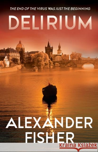 Delirium Alexander Fisher 9781803781242 Cranthorpe Millner Publishers - książka