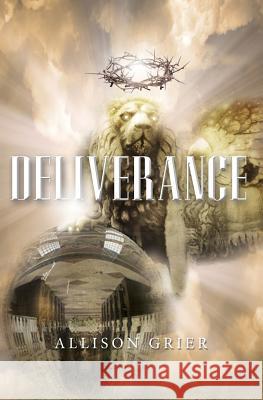Deliverance Allison Grier 9781460006825 Epic Press - książka