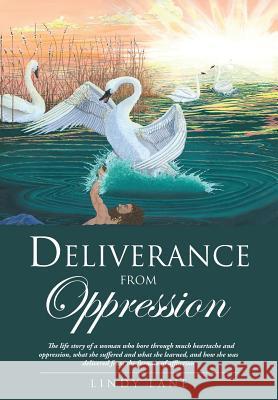 Deliverance from Oppression Lindy Lane 9781498465458 Xulon Press - książka