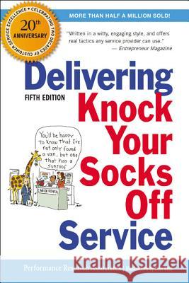 Delivering Knock Your Socks Off Service   9780814417553  - książka