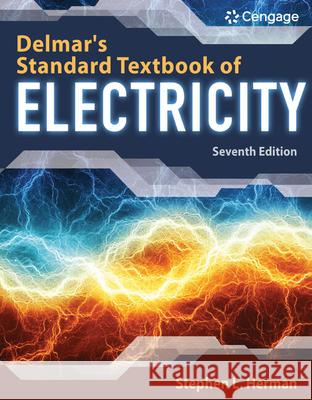 Delmar's Standard Textbook of Electricity Stephen L. Herman 9781337900348 Cengage Learning, Inc - książka
