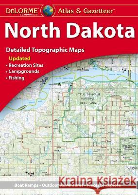 Delorme Atlas & Gazetteer: North Dakota Rand McNally 9781946494696 Delorme Mapping Company - książka