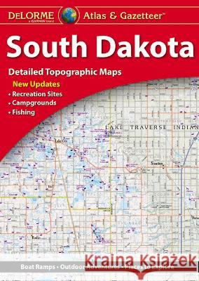 Delorme Atlas & Gazetteer: South Dakota Rand McNally 9781946494542 Delorme Mapping Company - książka