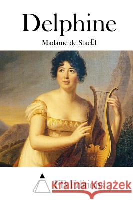 Delphine Madame De Stael Fb Editions 9781511481120 Createspace - książka