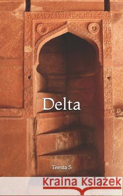 Delta Teesta S 9781792169632 Independently Published - książka