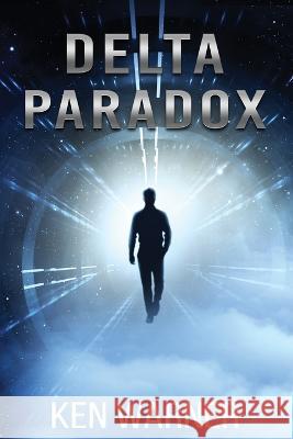 Delta Paradox Ken Warner 9781737899099 Vibrant Circle Books LLC - książka