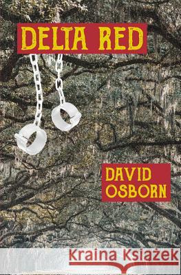 Delta Red David Osborn 9781942267560 Dagmar Miura - książka