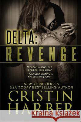 Delta: Revenge Cristin Harber   9781942236627 Mill Creek Press - książka