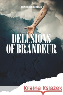 Delusions of Brandeur Ryan Wallman, Giles Edwards 9781677224968 Independently Published - książka