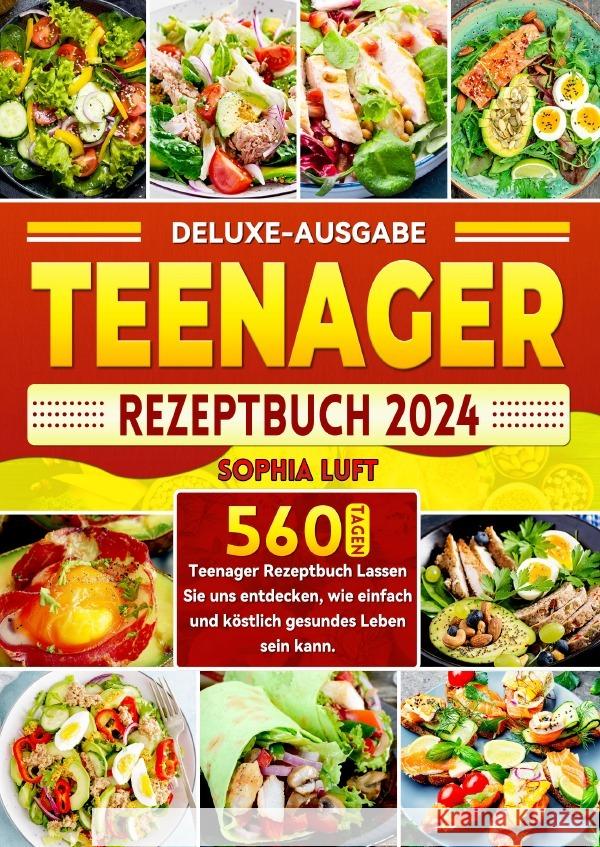 Deluxe-Ausgabe Teenager  Rezeptbuch Luft, Sophia 9783819718793 epubli - książka