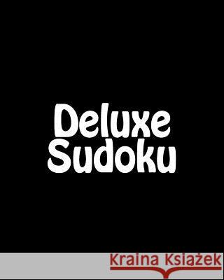 Deluxe Sudoku: Large Print Sudoku Puzzles Carl Griffin 9781477451830 Createspace - książka