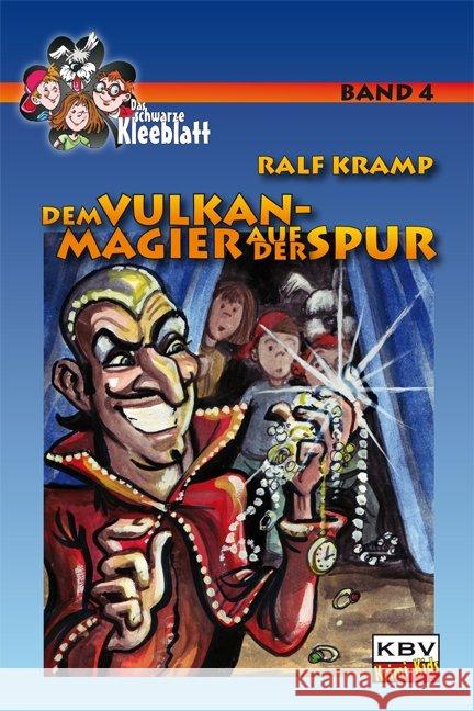 Dem Vulkan-Magier auf der Spur Kramp, Ralf 9783940077981 KBV - książka