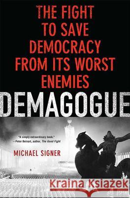 Demagogue Michael Signer 9780230606241 Palgrave MacMillan - książka