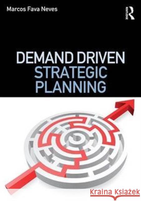 Demand Driven Strategic Planning Marcos Fav 9781138144040 Routledge - książka