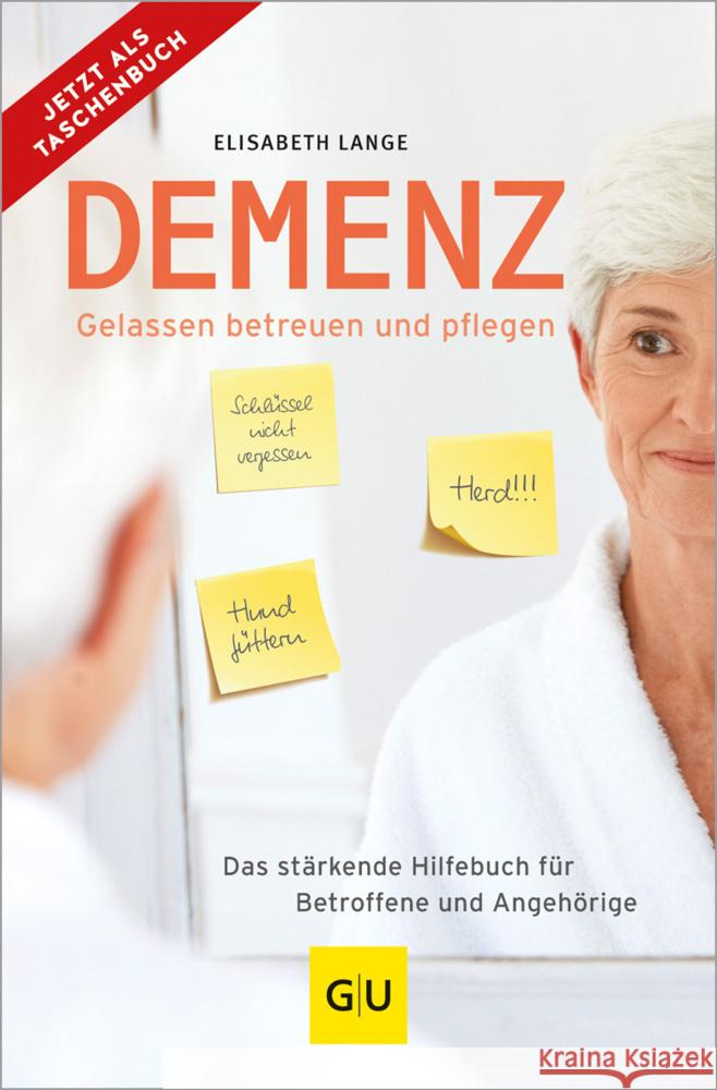 Demenz - gelassen betreuen und pflegen Lange, Elisabeth 9783833887215 Gräfe & Unzer - książka