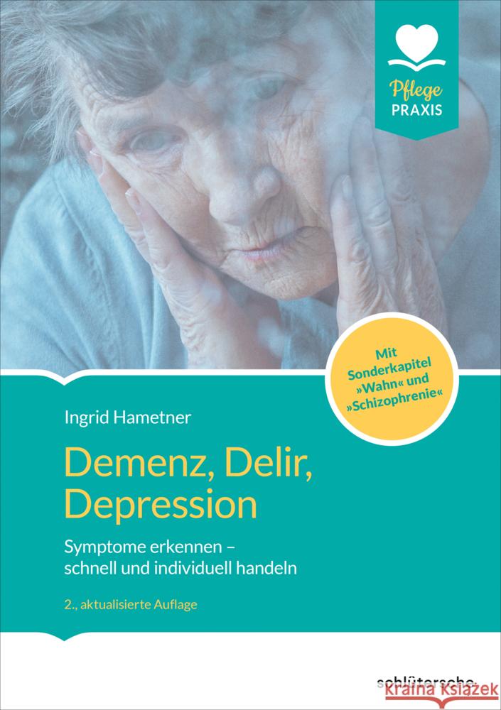 Demenz, Delir, Depression Hametner, Ingrid 9783842609013 Schlütersche - książka